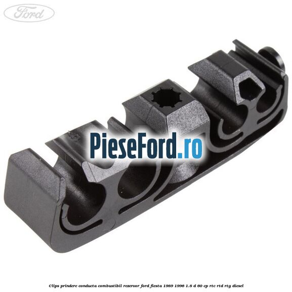 Clips prindere conducta combustibil rezervor Ford Fiesta 1989-1996 1.8 D 60 cp RTC, RTD, RTG diesel