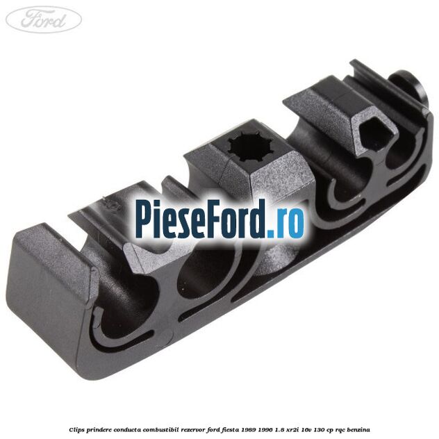 Clips prindere conducta combustibil rezervor Ford Fiesta 1989-1996 1.8 XR2i 16V 130 cp RQC benzina