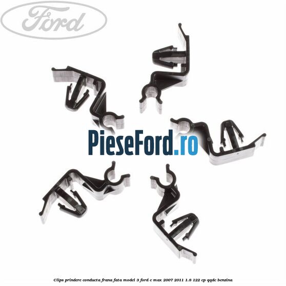 Clips prindere conducta frana fata model 3 Ford C-Max 2007-2011 1.8 122 cp Clips prindere conducta frana fata model 3 Ford C-Max 2007-2011 1.8 122 cp QQDC benzina