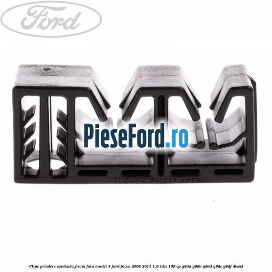 Clips prindere conducta frana fata model 3 Ford Focus 2008-2011 1.6 TDCi 109 cp G8DA, G8DB, G8DD, G8DE, G8DF diesel