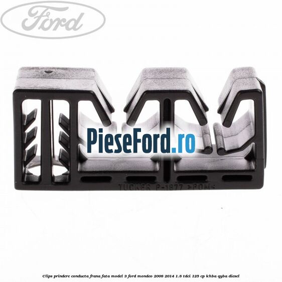 Clips prindere conducta frana fata model 3 Ford Mondeo 2008-2014 1.8 TDCi 125 cp KHBA, QYBA diesel
