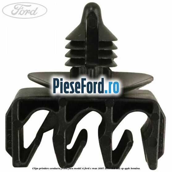 Clips prindere conducta frana fata model 4 Ford C-Max 2007-2011 1.8 122 cp QQDC benzina