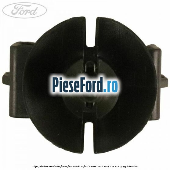 Clips prindere conducta frana fata model 4 Ford C-Max 2007-2011 1.8 122 cp QQDC benzina