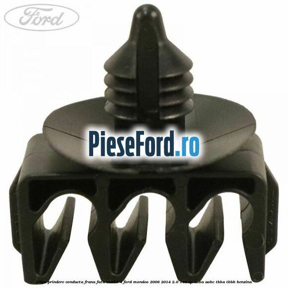 Clips prindere conducta frana fata model 4 Ford Mondeo 2008-2014 2.0 145 cp AOBA, AOBC, TBBA, TBBB benzina