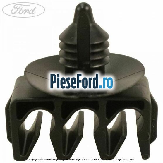 Clips prindere conducta frana fata model 4 Ford S-Max 2007-2014 2.0 TDCi 163 cp Clips prindere conducta frana fata model 4 Ford S-Max 2007-2014 2.0 TDCi 163 cp TXWA diesel
