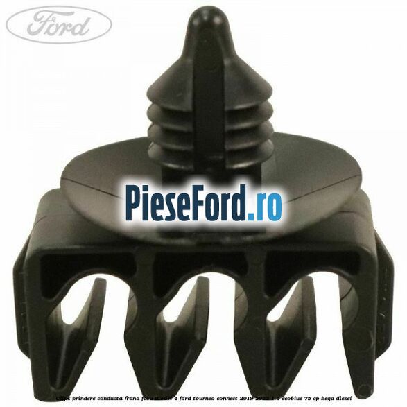 Clips prindere conducta frana fata model 4 Ford Tourneo Connect 2019-2023 1.5 EcoBlue 75 cp BEGA diesel