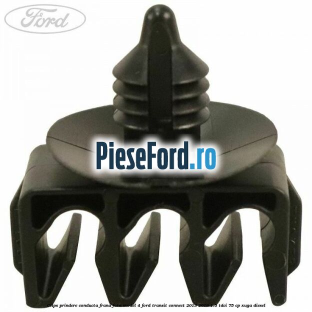 Clips prindere conducta frana fata model 4 Ford Transit Connect 2013-2018 1.5 TDCi 75 cp XUGA diesel
