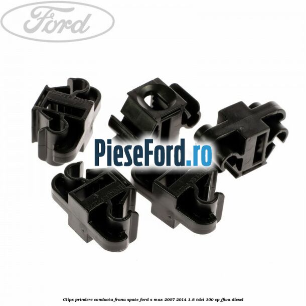 Clips prindere conducta frana spate Ford S-Max 2007-2014 1.8 TDCi 100 cp FFWA diesel