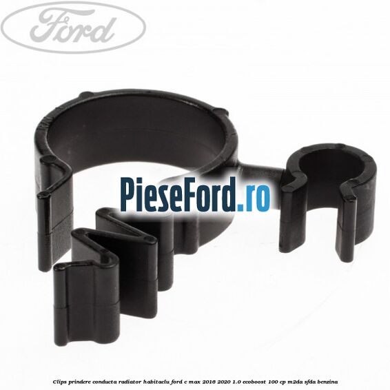 Clips prindere conducta radiator habitaclu Ford C-Max 2016-2020 1.0 EcoBoost 100 cp M2DA, SFDA benzina