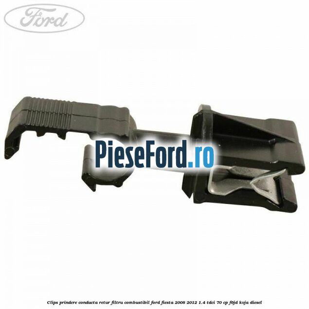 Clips prindere conducta retur filtru combustibil Ford Fiesta 2008-2012 1.4 TDCi 70 cp Clips prindere conducta retur filtru combustibil Ford Fiesta 2008-2012 1.4 TDCi 70 cp F6JD, KVJA diesel