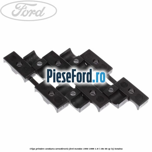 Clips prindere conducta servodirectie Ford Mondeo 1993-1996 1.6 i 16V 88 cp L1J benzina