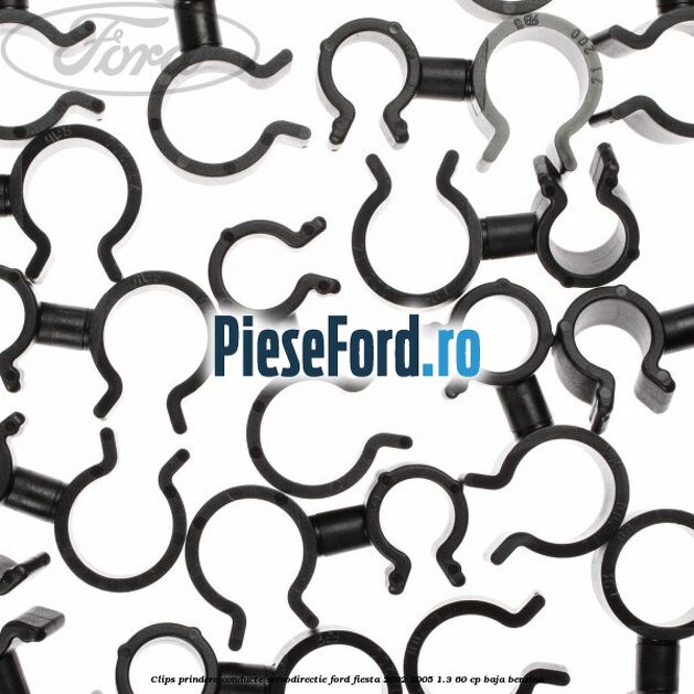 Clips prindere conducte servodirectie Ford Fiesta 2002-2005 1.3 60 cp BAJA benzina