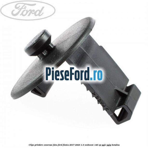Clips prindere covorase fata Ford Fiesta 2017-2023 1.0 EcoBoost 140 cp