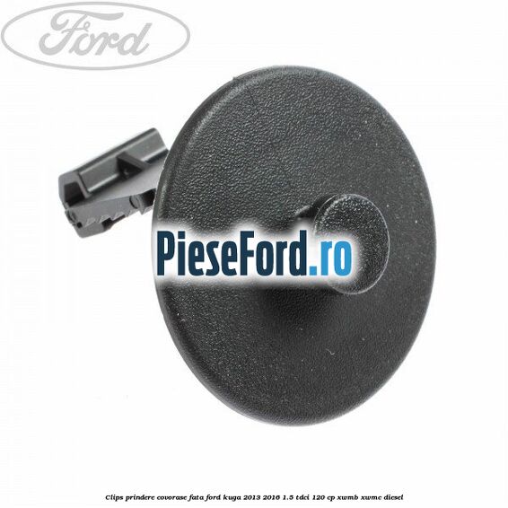 Clips prindere covorase fata Ford Kuga 2013-2016 1.5 TDCi 120 cp XWMB, XWMC diesel