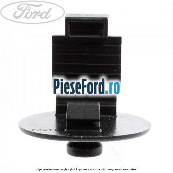 Clips prindere covorase fata Ford Kuga 2013-2016 1.5 TDCi 120 cp XWMB, XWMC diesel