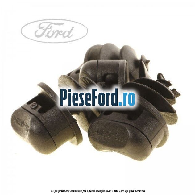 Clips prindere covorase fata Ford Scorpio 2.3 i 16V 147 cp Y5A benzina