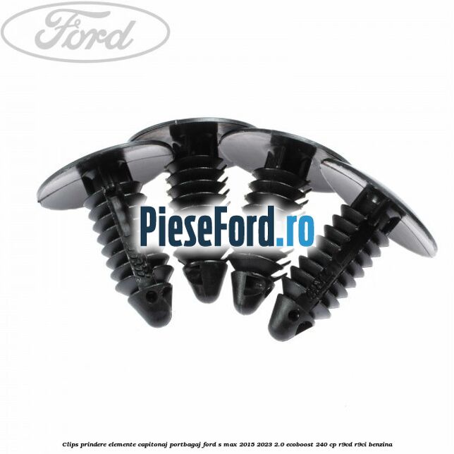 Clips prindere elemente capitonaj portbagaj Ford S-Max 2015-2023 2.0 EcoBoost 240 cp R9CD, R9CI benzina
