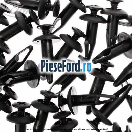 Clips prindere elemente interior Ford Kuga 2013-2016 2.0 TDCi 4x4 163 cp Clips prindere elemente interior Ford Kuga 2013-2016 2.0 TDCi 4x4 163 cp TXDA, TXMA diesel