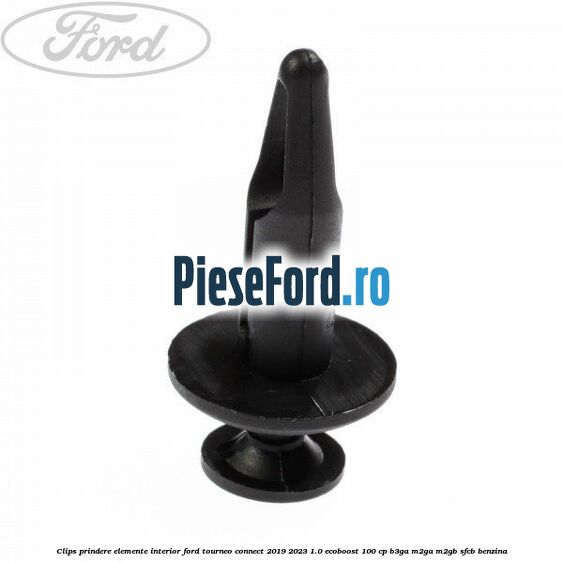Clips prindere elemente interior Ford Tourneo Connect 2019-2023 1.0 EcoBoost 100 cp
