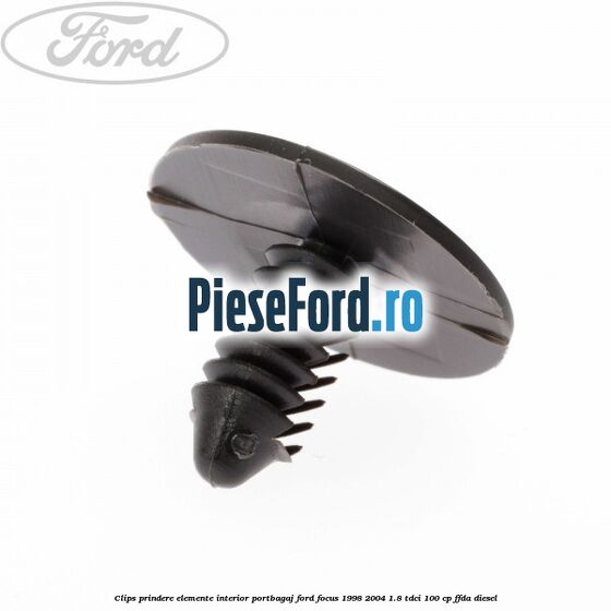 Clips prindere elemente interior portbagaj Ford Focus 1998-2004 1.8 TDCi 100 cp Clips prindere elemente interior portbagaj Ford Focus 1998-2004 1.8 TDCi 100 cp FFDA diesel