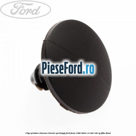 Clips prindere elemente interior portbagaj Ford Focus 1998-2004 1.8 TDCi 100 cp Clips prindere elemente interior portbagaj Ford Focus 1998-2004 1.8 TDCi 100 cp FFDA diesel