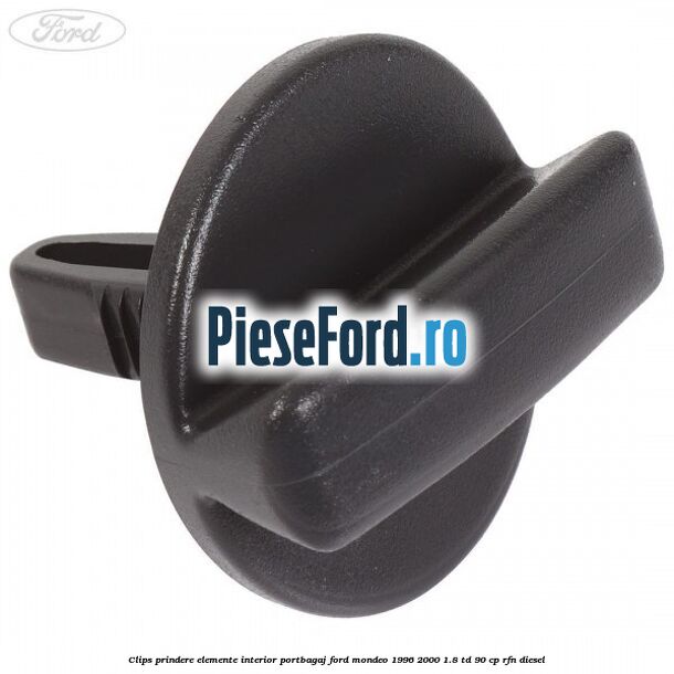Clips prindere elemente interior portbagaj Ford Mondeo 1996-2000 1.8 TD 90 cp RFN diesel