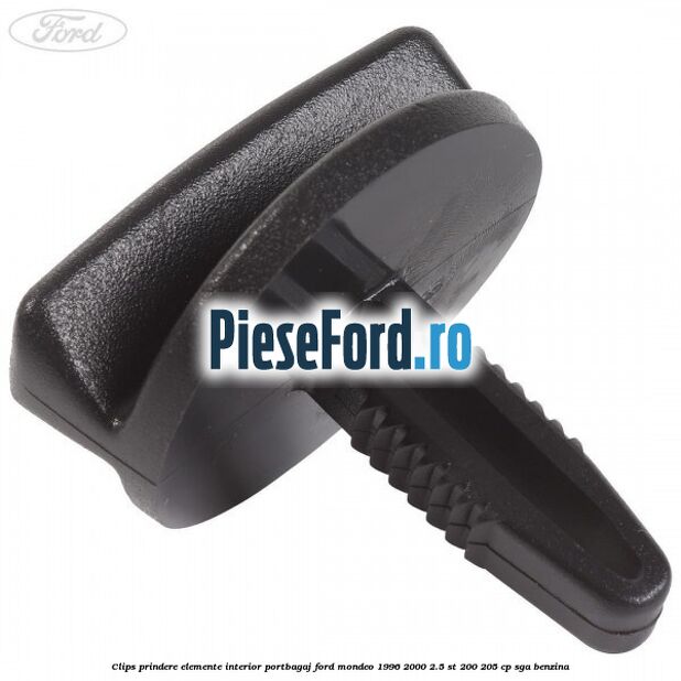 Clips prindere elemente interior portbagaj Ford Mondeo 1996-2000 2.5 ST 200 205 cp SGA benzina