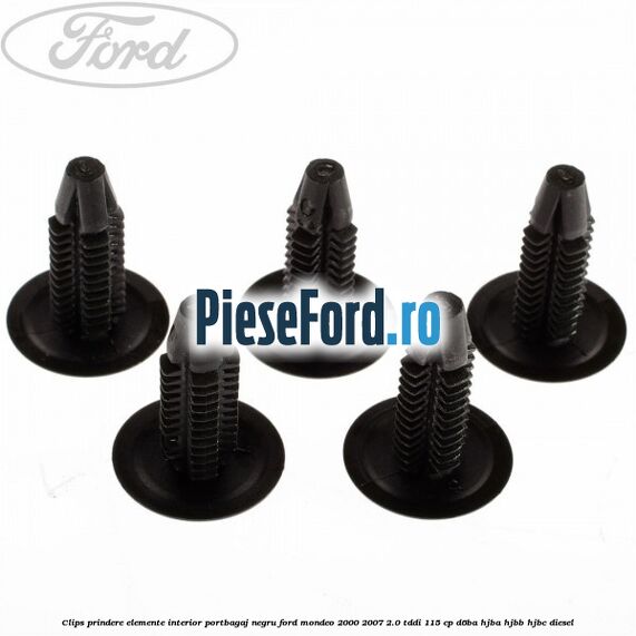 Clips prindere elemente interior portbagaj negru Ford Mondeo 2000-2007 2.0 TDDI 115 cp D6BA, HJBA, HJBB, HJBC diesel