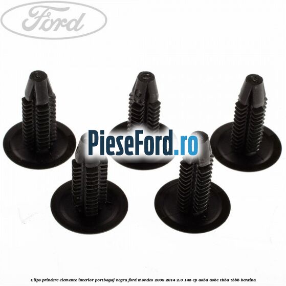 Clips prindere elemente interior portbagaj negru Ford Mondeo 2008-2014 2.0 145 cp AOBA, AOBC, TBBA, TBBB benzina