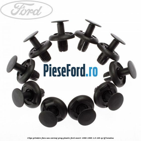 Clips prindere fata usa, carenaj, prag plastic Ford Escort 1990-1995 1.6 105 cp LJF benzina