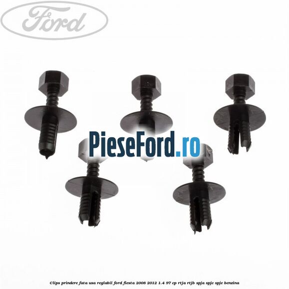 Clips prindere fata usa reglabil Ford Fiesta 2008-2012 1.4 97 cp RTJA, RTJB, SPJA, SPJC, SPJE benzina