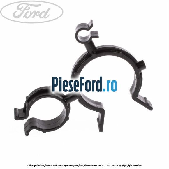 Clips prindere furtun radiator apa dreapta Ford Fiesta 2002-2005 1.25 16V 75 cp FUJA, FUJB benzina