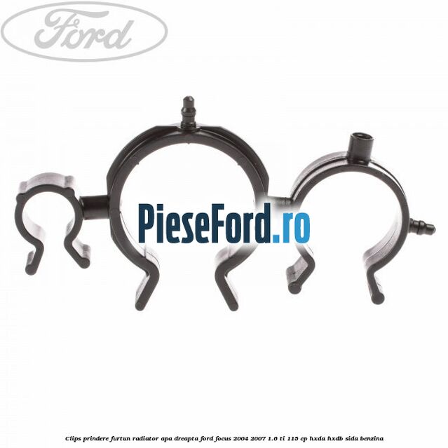 Clips prindere furtun radiator apa dreapta Ford Focus 2004-2007 1.6 Ti 115 cp HXDA, HXDB, SIDA benzina