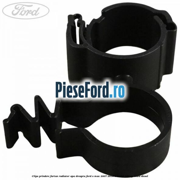Clips prindere furtun radiator apa dreapta Ford S-Max 2007-2014 2.0 TDCi 163 cp Clips prindere furtun radiator apa dreapta Ford S-Max 2007-2014 2.0 TDCi 163 cp TXWA diesel