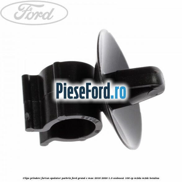 Clips prindere furtun spalator parbriz Ford Grand C-Max 2016-2020 1.0 EcoBoost 100 cp M2DA, M2DC benzina