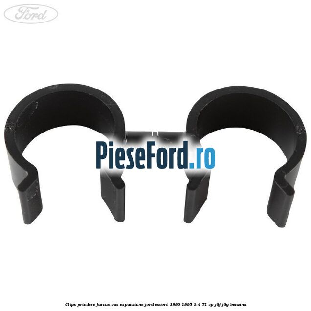Clips prindere furtun vas expansiune Ford Escort 1990-1995 1.4 71 cp F6F, F6G benzina