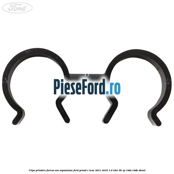 Clips prindere furtun vas expansiune Ford Grand C-Max 2011-2015 1.6 TDCi 95 cp T3DA, T3DB diesel