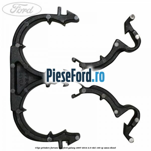Clips prindere furtune apa Ford Galaxy 2007-2014 2.0 TDCi 130 cp AZWA diesel
