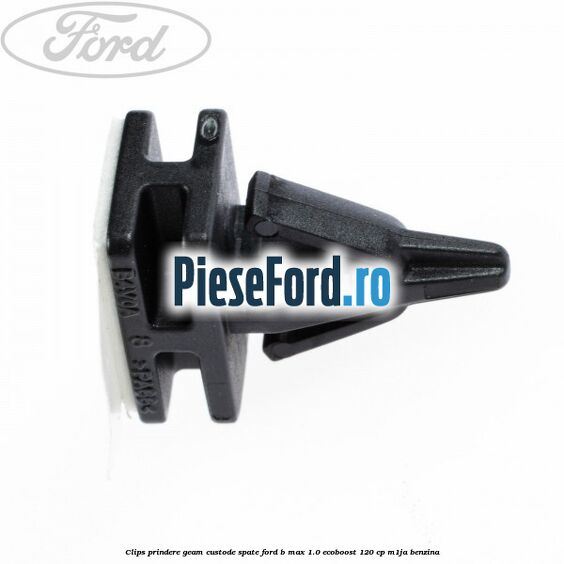 Clips prindere geam custode spate Ford B-Max 1.0 EcoBoost 120 cp M1JA benzina