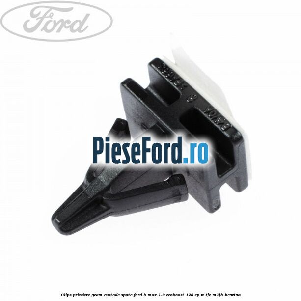 Clips prindere geam custode spate Ford B-Max 1.0 EcoBoost 125 cp M1JE, M1JH benzina