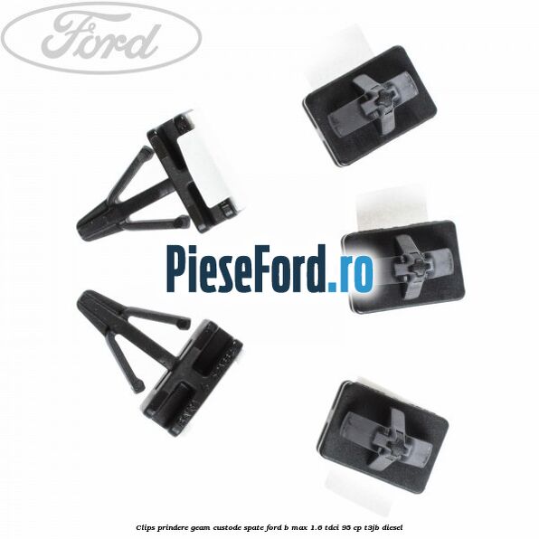 Clips prindere geam custode spate Ford B-Max 1.6 TDCi 95 cp Clips prindere geam custode spate Ford B-Max 1.6 TDCi 95 cp T3JB diesel