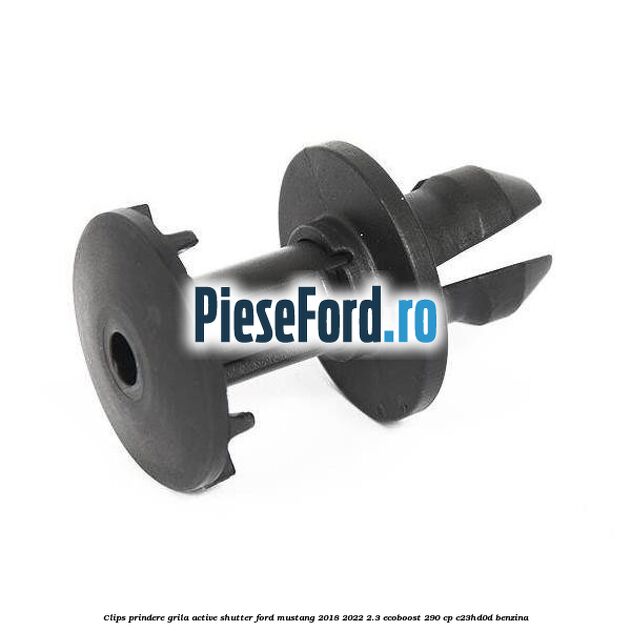 Clips prindere grila active shutter Ford Mustang 2018-2022 2.3 EcoBoost 290 cp C23HD0D benzina