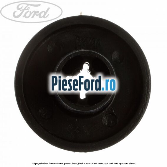 Clips prindere insonorizant panou bord Ford S-Max 2007-2014 2.0 TDCi 163 cp TXWA diesel