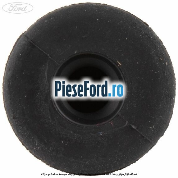 Clips prindere lampa stop Ford Fiesta 2002-2005 1.4 TDCi 68 cp F6JA, F6JB diesel
