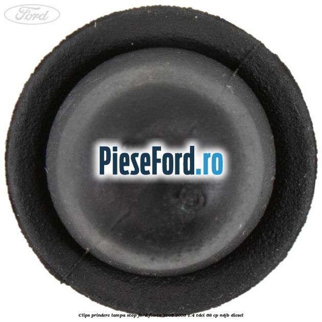 Clips prindere lampa stop Ford Fiesta 2005-2008 1.4 TDCi 68 cp Clips prindere lampa stop Ford Fiesta 2005-2008 1.4 TDCi 68 cp N4JB diesel