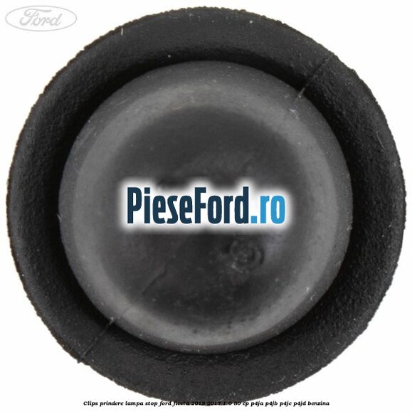 Clips prindere lampa stop Ford Fiesta 2013-2017 1.0 80 cp P4JA, P4JB, P4JC, P4JD benzina