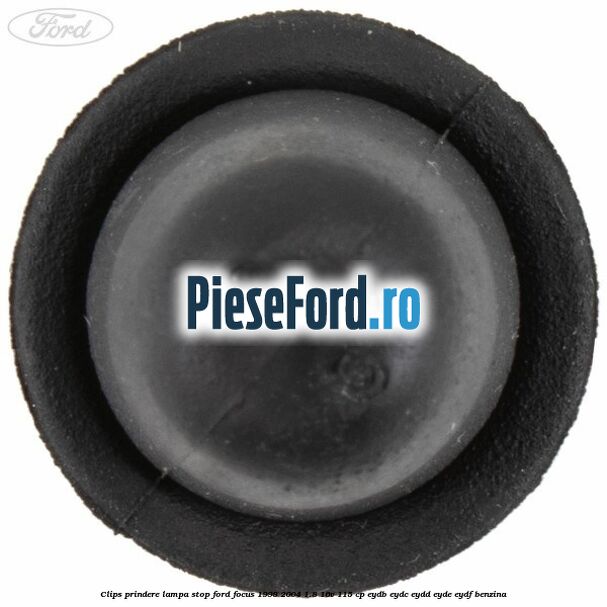 Clips prindere lampa stop Ford Focus 1998-2004 1.8 16V 115 cp EYDB, EYDC, EYDD, EYDE, EYDF benzina