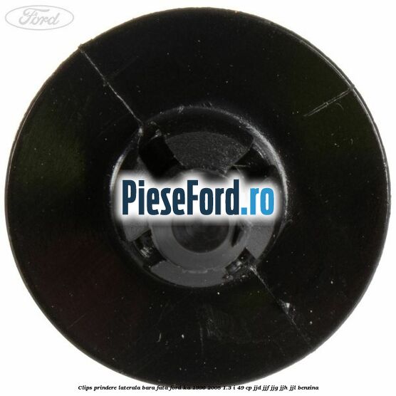 Clips prindere laterala bara fata Ford Ka 1996-2008 1.3 i 49 cp JJD, JJF, JJG, JJH, JJL benzina