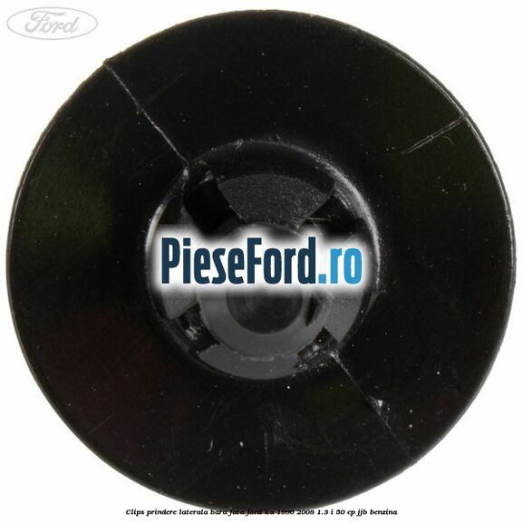Clips prindere laterala bara fata Ford Ka 1996-2008 1.3 i 50 cp JJB benzina