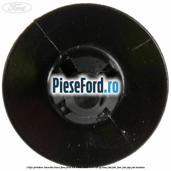 Clips prindere laterala bara fata Ford Ka 1996-2008 1.3 i 60 cp BAA, J4D, J4K, J4M, J4N, J4P, J4S benzina